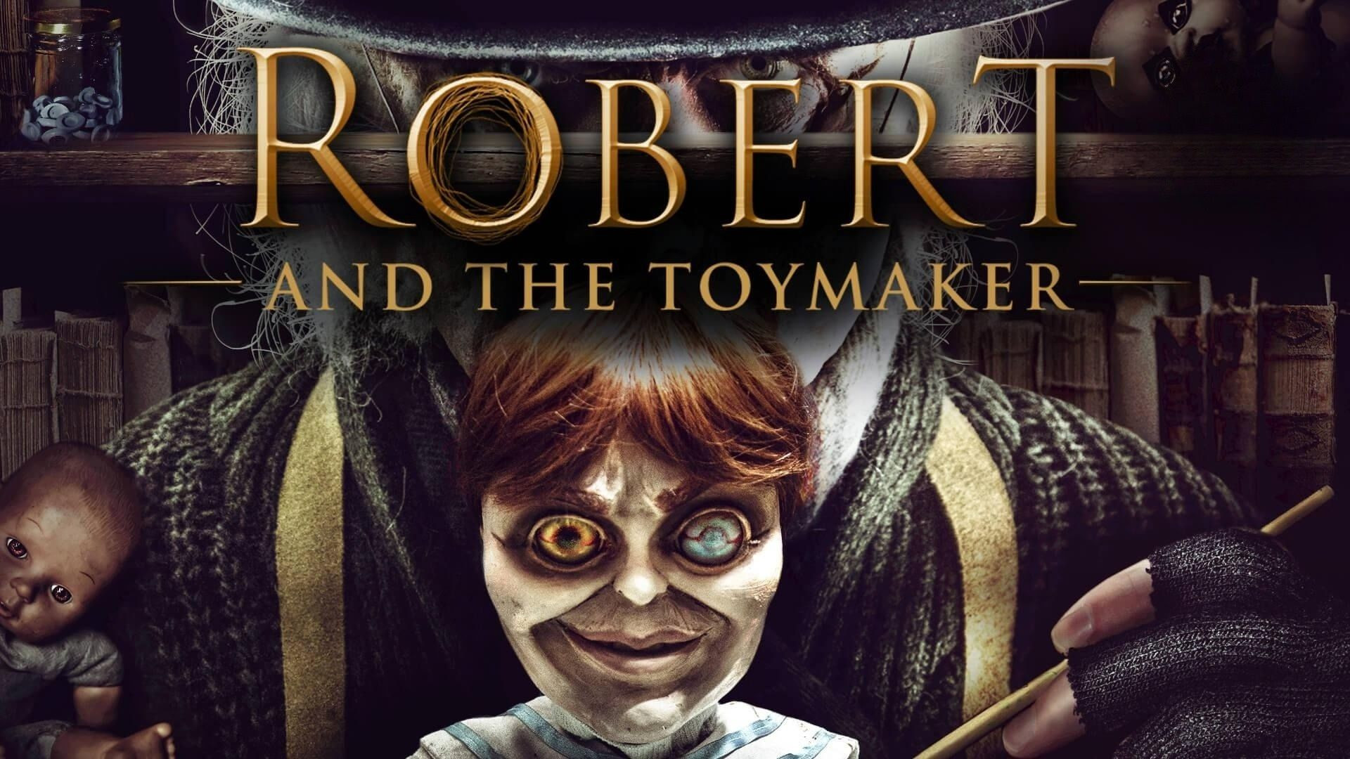 Robert and the Toymaker (2017) Dual Audio [Hindi-English] Blu-Ray 1080P